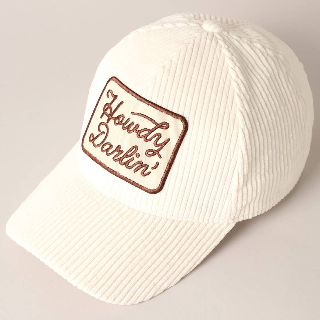 Howdy Darlin' Embroidery Patch Corduroy Cap: Cream