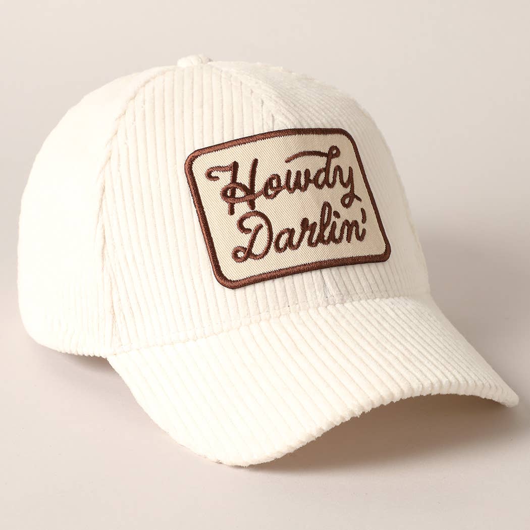 Howdy Darlin' Embroidery Patch Corduroy Cap: Cream