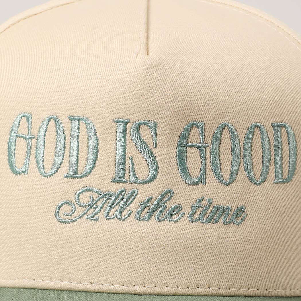 God Is Good All The Time Embroidery Trucker Hat: SAGE
