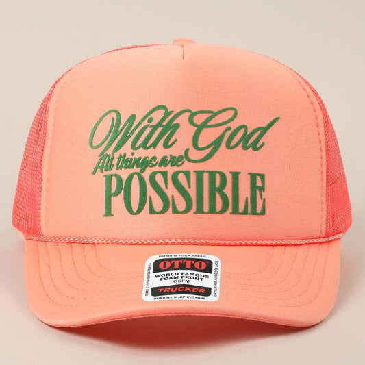"With God All Things Are Possible" Mesh Back Trucker: CORAL